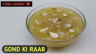 Gond ki raab | Jain Chaturmas special | Food loverz - yashik