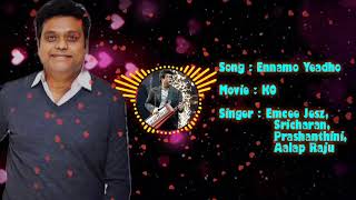 Ennamo Yedho Song|KO|Harris Jayaraj|Jeeva|KV Anand|Harris Jayaraj Hits|Harris Songs|Harris Melody