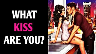 WHAT KISS ARE YOU? Magic Quiz - Pick One Personality Test