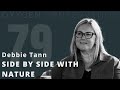 E79 Debbie Tann: Side by Side with Nature