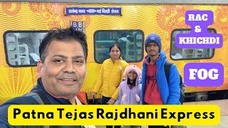 Patna Tejas Rajdhani Express | RAC Seat Train Late | RJPB to New Delhi | Train Journey family vlog