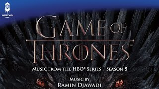 Game of Thrones S8 Official Soundtrack | Nothing Else Matters - Ramin Djawadi | WaterTower