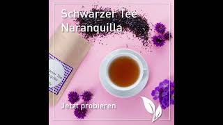 Schwarzer Tee Naranquilla