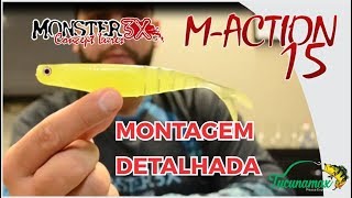 Montagem Detalhada M Action 15 Monster3x│Tucunamax