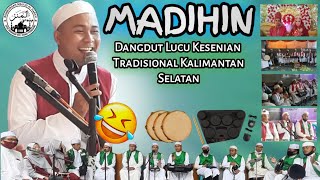 Madihin Dangdut Banjar Al Manar Lucu Bangat Di Acara Perkawinan Part 2