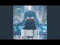 Nothing Left