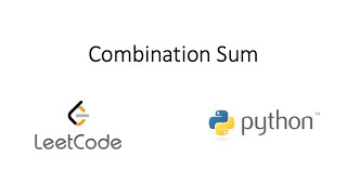 Leetcode - Combination Sum (Python) (revisited)