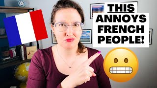 WATCH OUT!❗These 9 things OFFEND French people 😬