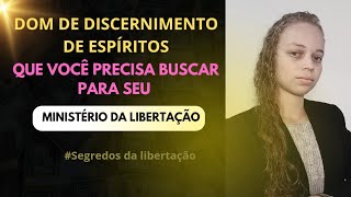 🟣🔅DOM DE DISCERNIMENTO DE ESPÍRITOS | Não pode faltar no seu ministério de LIBERTAÇÃO