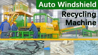 Auto Windshield Recycling Machine | PVB Glass Separation Equipment