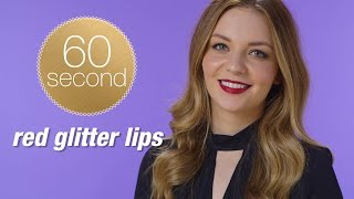 60 SECOND GLITTER LIPS | HOW TO MAKEUP TUTORIAL