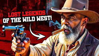 Legends Erased from History – Meet the Real Heroes of the Old West!