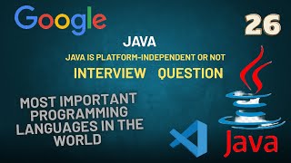 Java Platform Independence Explained | Write Once Run Anywhere interview top tcs