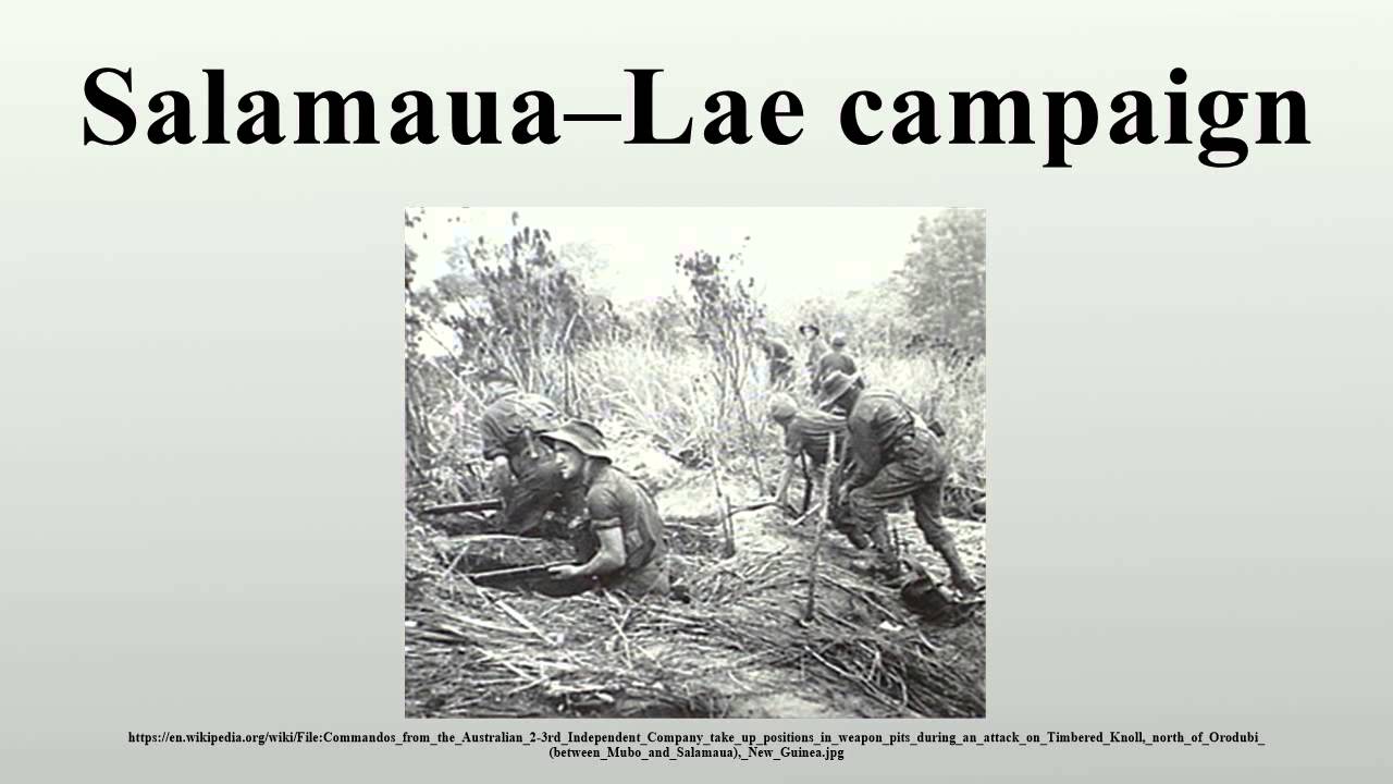 Salamaua–Lae Campaign - YouTube