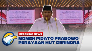 [FULL] BREAKING NEWS - Pidato Presiden Prabowo di Perayaan HUT Gerindra ke 17