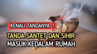 Hati - Hati ! Inilah Tanda - Tanda Santet Atau Sihir Masuk Rumah