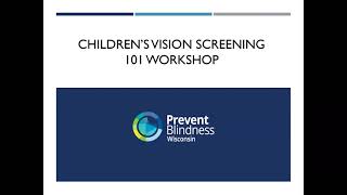 Vision Screening 101 Workshop