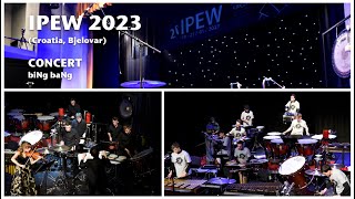 IPEW 2023. - Concert / Koncert, 19.01.2023.