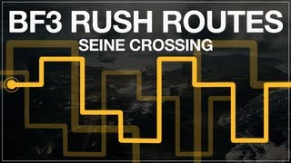 BF3: Seine rush routes