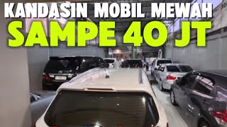 Kandasin mobil mewah, Kijang lgx BMW GRECO X-Trail Ertiga Hyundai H1 Gak pake lama