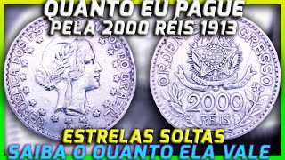 Quanto Eu Paguei Pela 2000 réis Estrelas Soltas