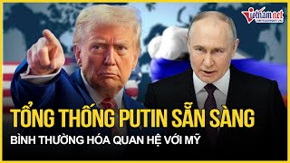 Tổng thống Putin tuyên bố nóng về mối quan hệ Nga - Mỹ | Báo VietNamNet