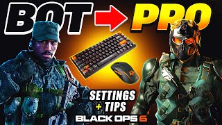 Go from BOT to PRO on Mouse and Keyboard in Black Ops 6 with the Best Settings + Tips