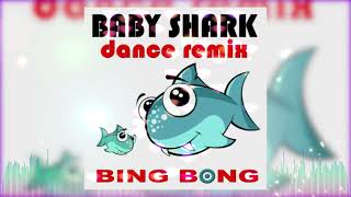 'Baby Shark' (Dance Remix) [Club Mix] - Bing Bong