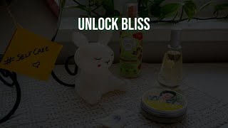 Unlock Bliss