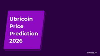 Ubricoin Price Prediction 2022, 2025, 2030  UBN Price Forecast  Cryptocurrency Price Prediction