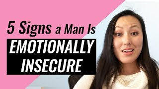 5 Signs A Man Is Emotionally Insecure & Low Value (Is He A Waste Of Your Time?)