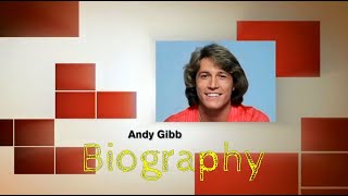 Andy Gibb Biography
