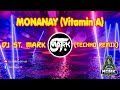 FLI:P - VITAMIN A REMIX (Monanay) Dj St. Mark (TikTok Remix) Viral TikTok Dance