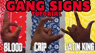 GANG SIGNS MEANINGS (BLOOD CRIP LATIN KING MS-13)