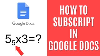 How To Do Subscript in Google Docs [Quick Guide]