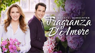 Fragranza d'amore | HD | Romantico | Film Completo in Italiano