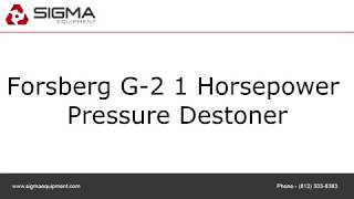 Forsberg G-2 1 Horsepower Pressure Destoner