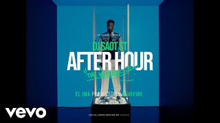 DJ Saot ST, EL IMA, Bluefire - EL IMA #35 AFTER HOUR THE MIXTAPE (Video Oficial)