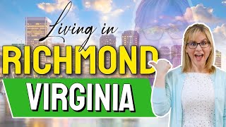 Living in Richmond Virginia | Moving to Richmond VA