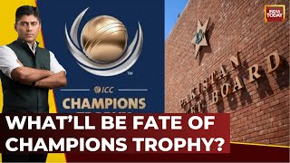 ICC Champions Trophy Fate Hangs in Balance: Pakistan Put On Notice | India First |Gaurav Sawant LIVE