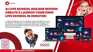 AI Live School Builder Review: Create \u0026 Launch Your Own LIVE School in Minutes!*