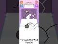 Through The Wall Part 76 #shorts  #stickman #funny #weegoon #games #funnyshorts #music #gameplay