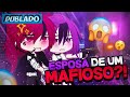 [DUBLADO] Esposa De Um... MAFIOSO?! 🥵 | Mini Filme | Gacha Club