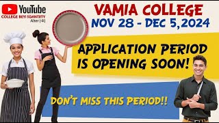 Vamia College Vocational Programs in english: Application Period Opening Soon!Don’t Miss This Time!