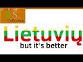 Lithuanian Alphabet Song (but it's better)