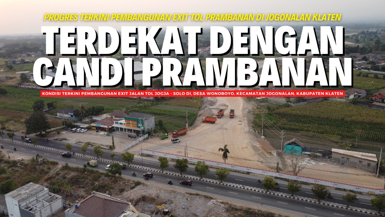 PINTU TOL JOGJA - SOLO DEKAT DENGAN CANDI PRAMBANAN | PROGRES ...