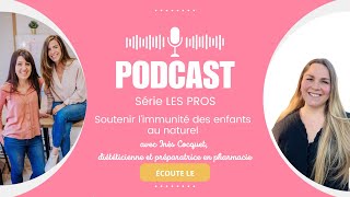 Soutenir l'immunité des enfants au naturel