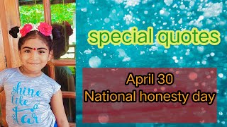 National Honesty day/special quotes/April 30