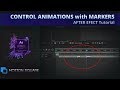 Automation For Layer Marker Based Animation  | Control Animations with Markers| AE Tutorial