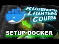 Kubernetes Lightning Course : SETUP DOCKER on Linux,Windows,WSL #devops #developer #course